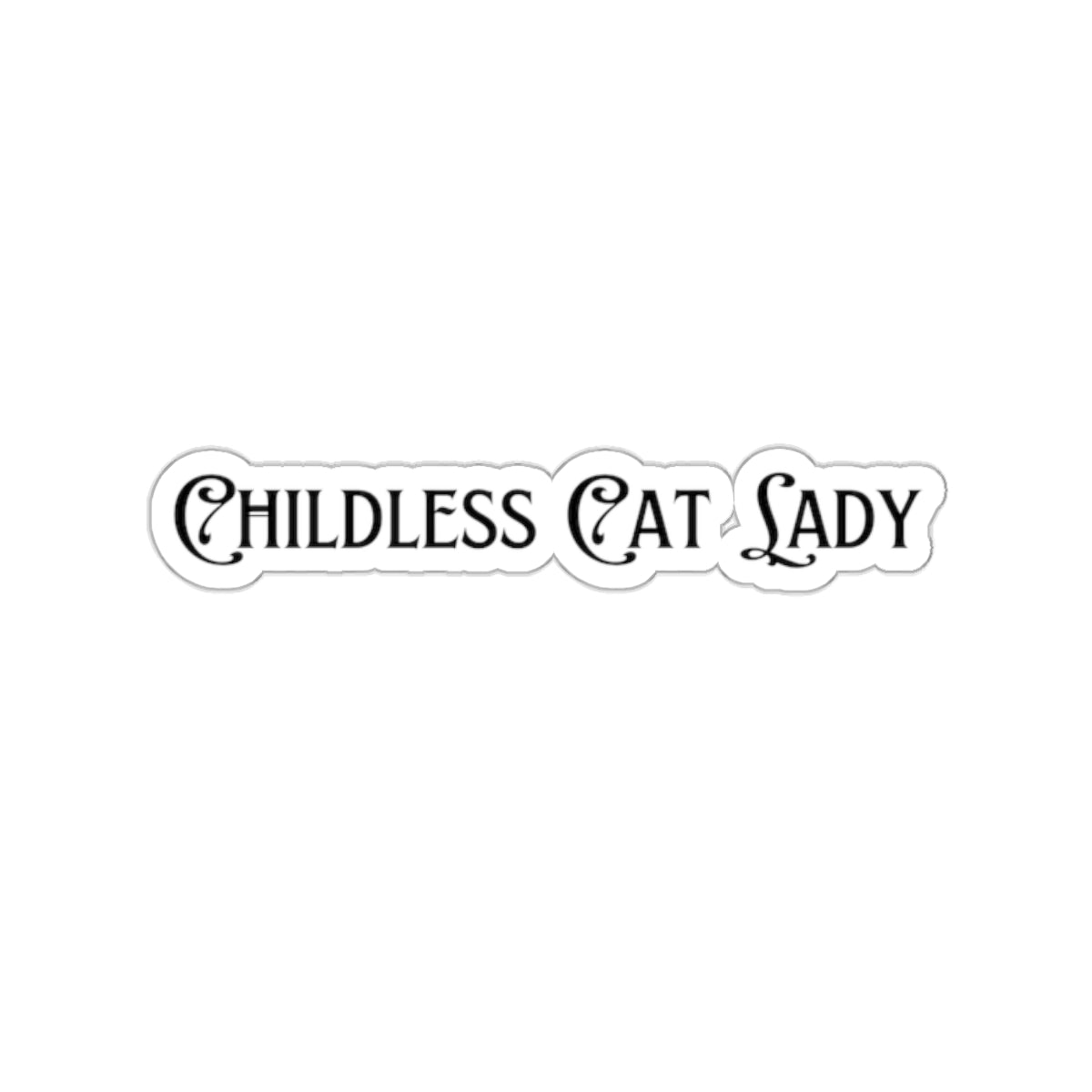 Childless Cat Lady Sticker