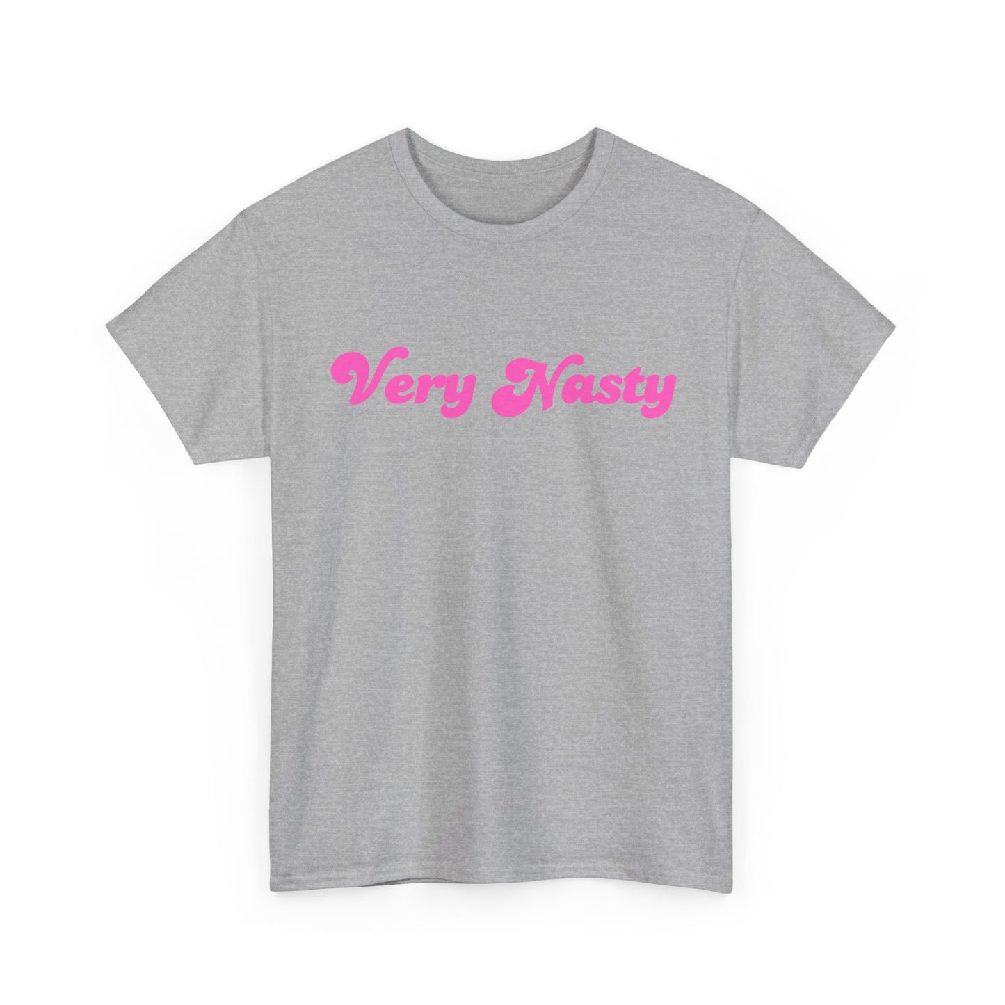 "Very Nasty" Tee