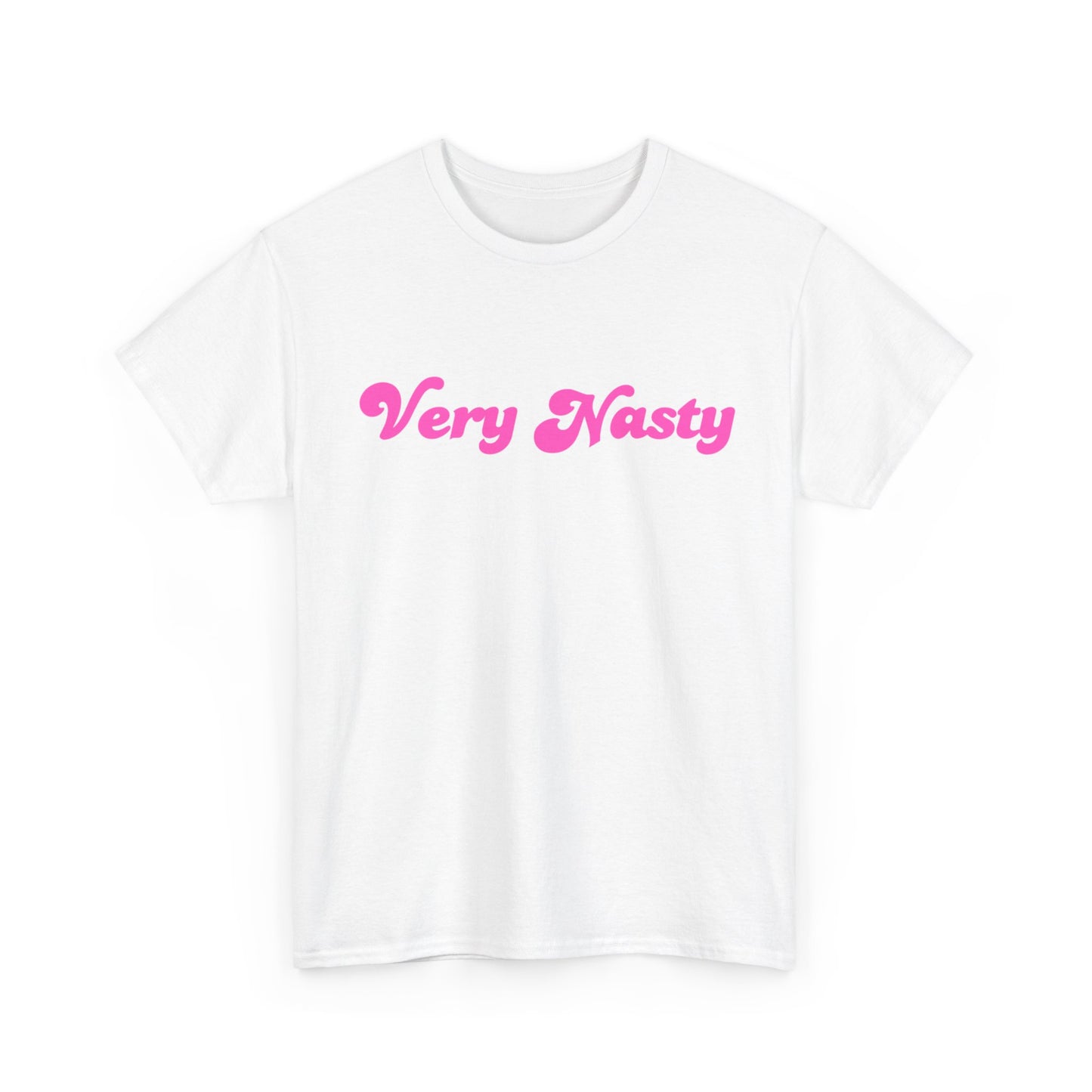 "Very Nasty" Tee